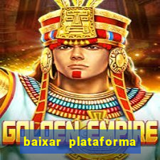 baixar plataforma 234 vip